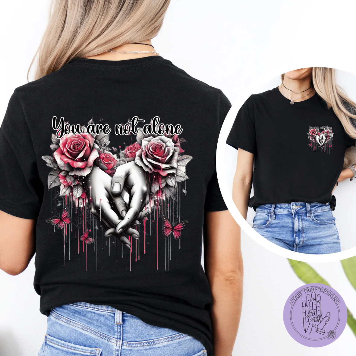 You are not alone Merch