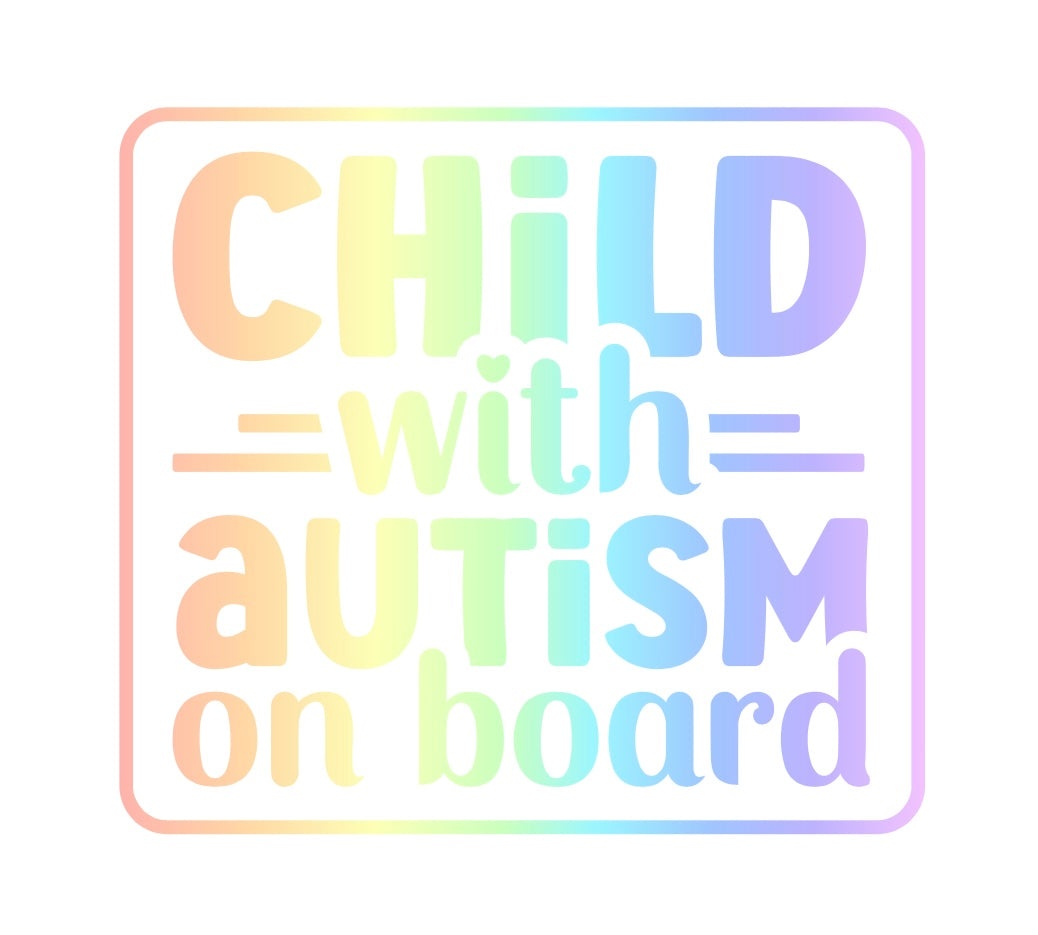 Child with Autism on board