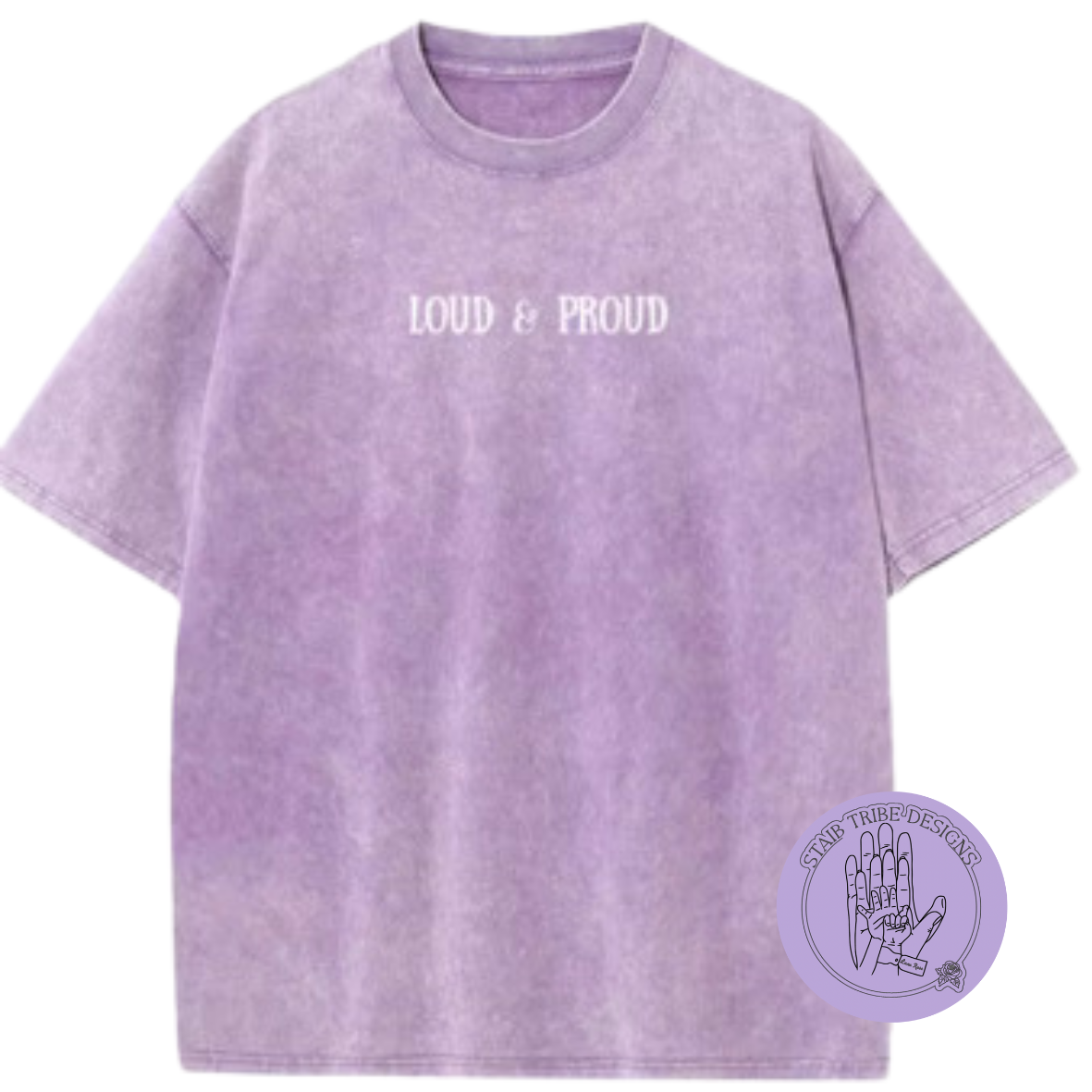 Loud & Proud Merch
