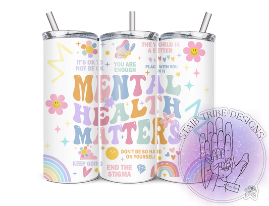 Mental Health Matters 20oz Tumbler
