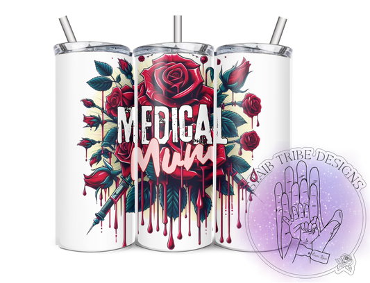 Medical Mum Roses 20oz Tumbler