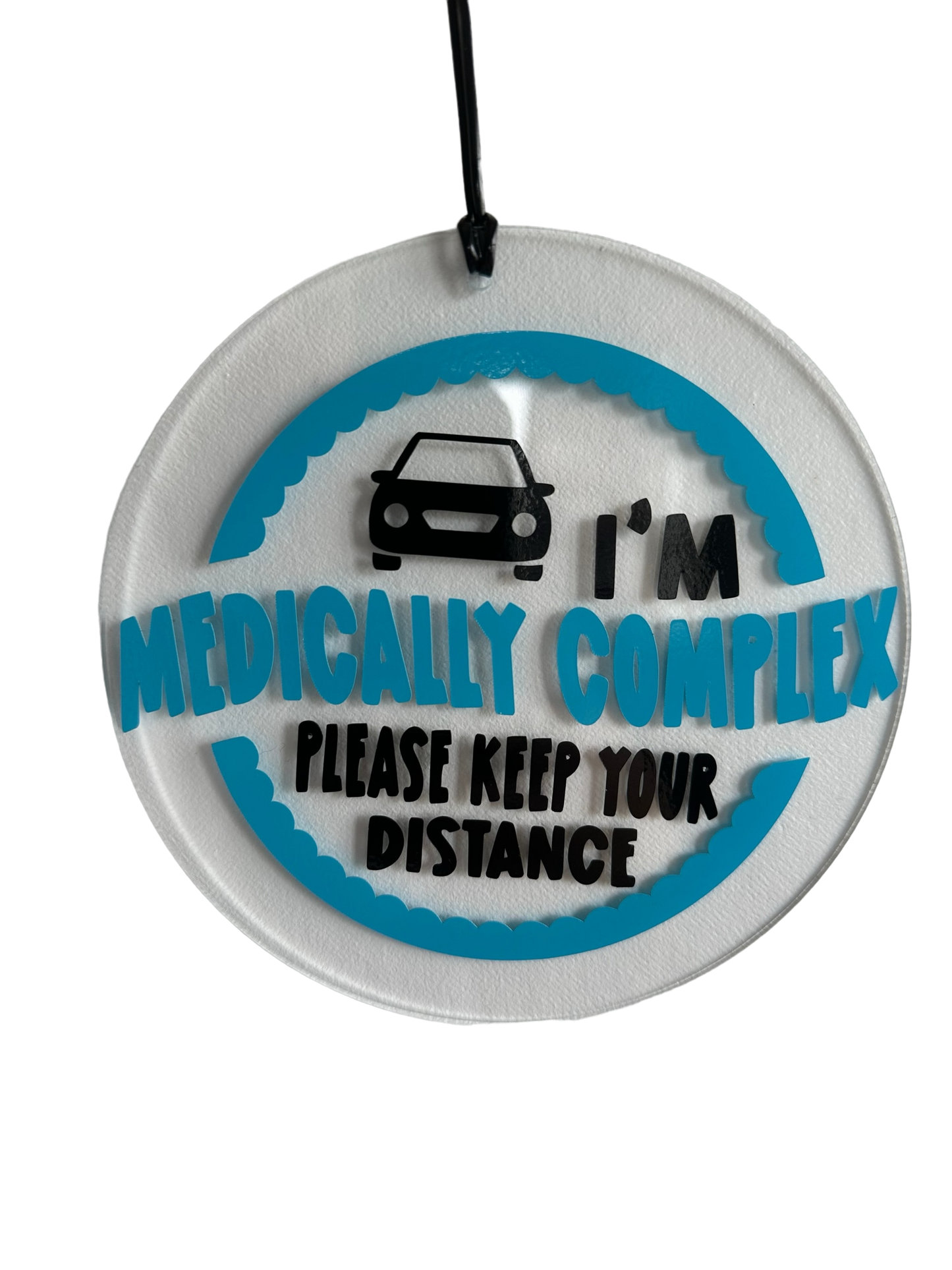 Medically Complex Acrylic Sign