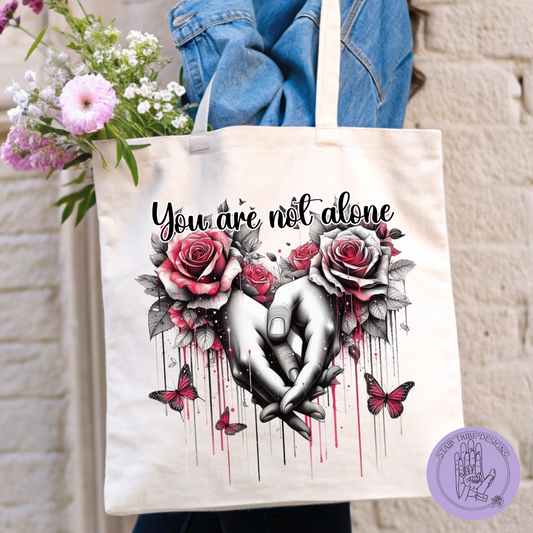 You are not alone Tote