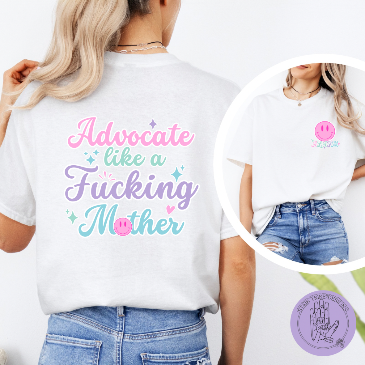 Advocate like a F’n Mother Merch
