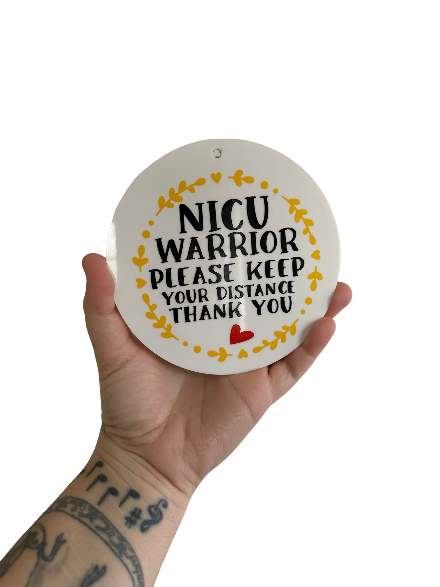 NICU Warrior Sign