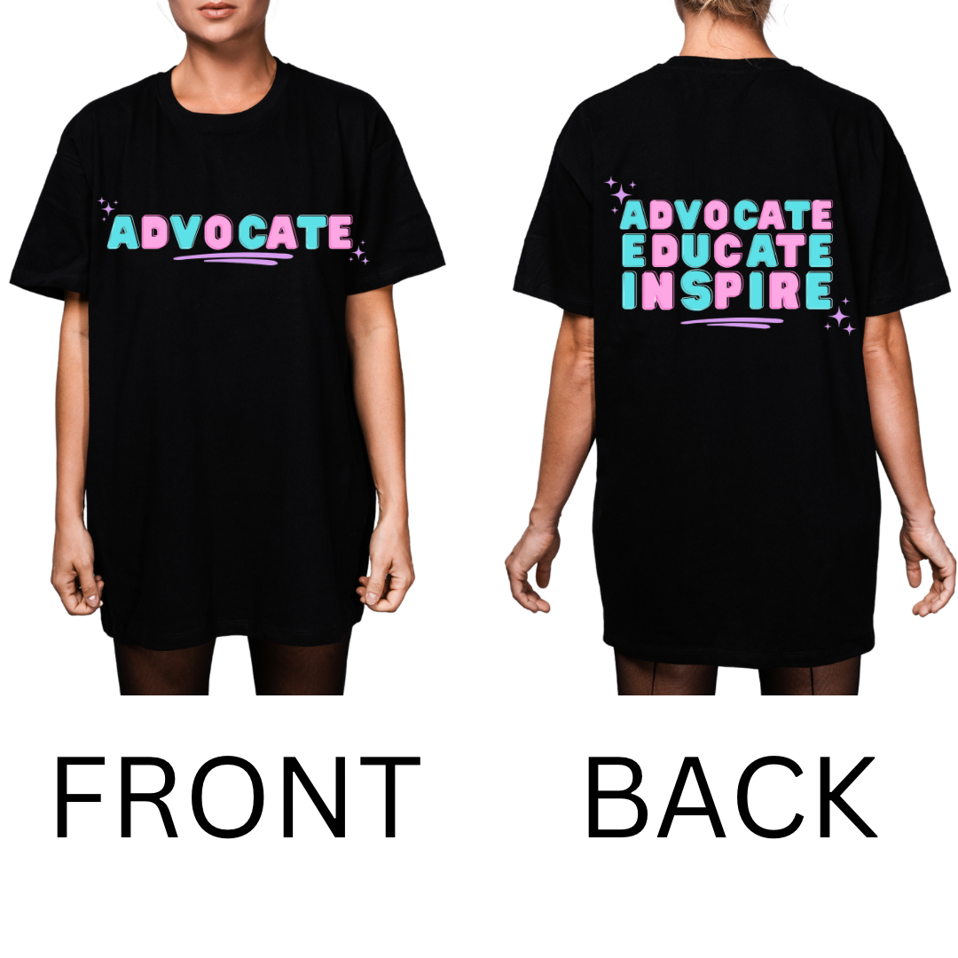 Advocate Educate Inspire Merch