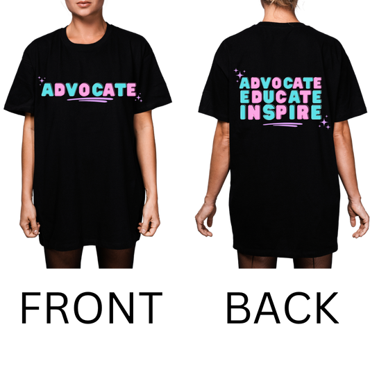 Advocate Educate Inspire Merch