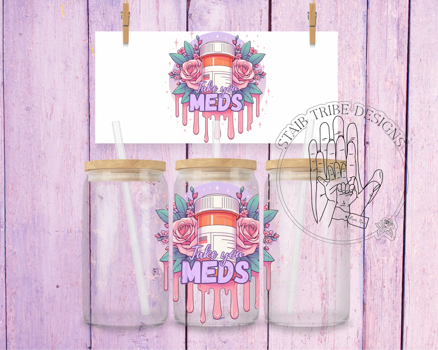 Take your meds 16oz Acrylic Libbey