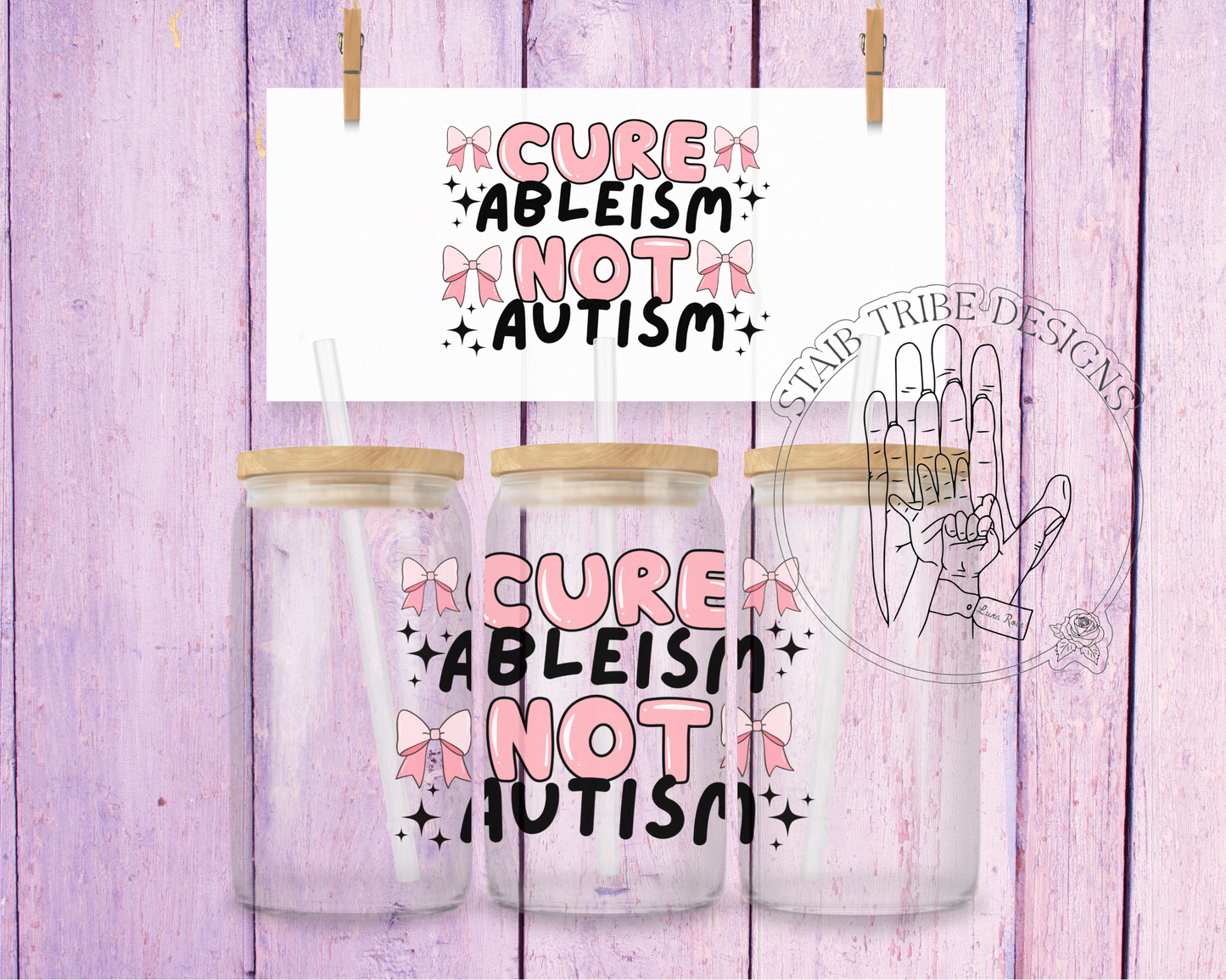 Cure Ableism Not Autism 16oz Acrylic Libbey